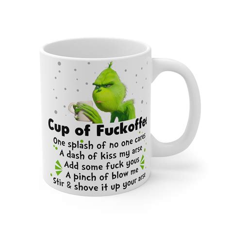 The Grinch Mug Nice Hot Cup Of Fuckoffee Funny Mug The Etsy Uk