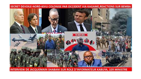 11 2 SECRET DEVOILE NORD KIVU COLONISE PAR OCCIDENT VIA KAGAME