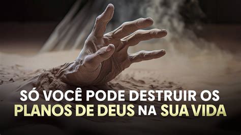 SÓ VOCÊ PODE DESTRUIR OS PLANOS DE DEUS NA VIDA Nayra Pedrini YouTube