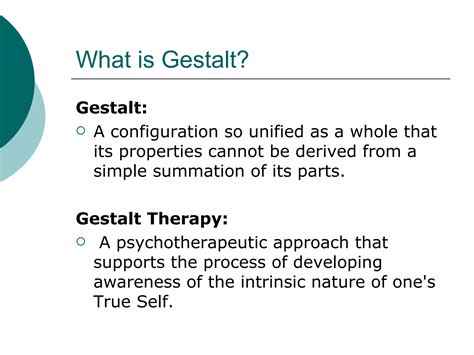 Gestalt Therapy - an Introduction | PPT