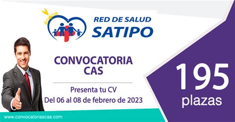 CONVOCATORIA RED DE SALUD SATIPO CAS 195 Plazas Administración