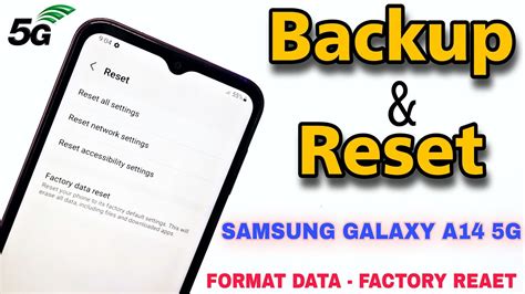 Samsung Galaxy A14 5g Factory Data Reset How To Backup Data A14 5g Youtube