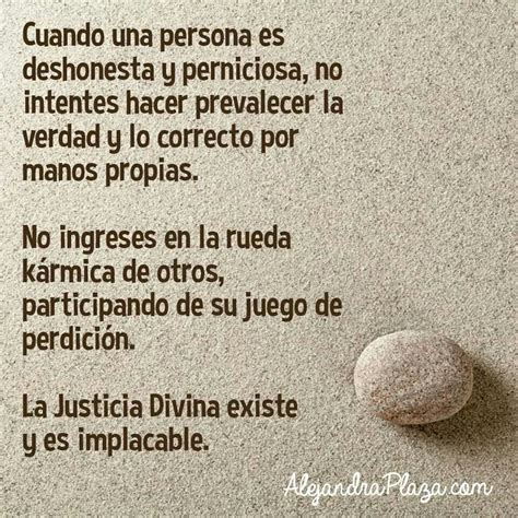 La Justicia Divina Existe Justicia Divina Frases De Sabiduria