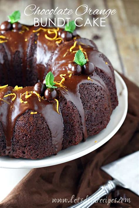 Chocolate Orange Bundt Cake Lets Dish Recipes