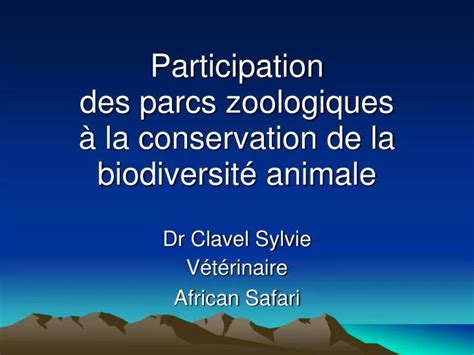 PPT Participation des parcs zoologiques à la conservation de la