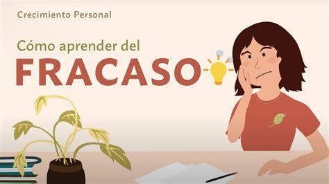 Cómo Aprender Del Fracaso Crecimiento Personal Youtube