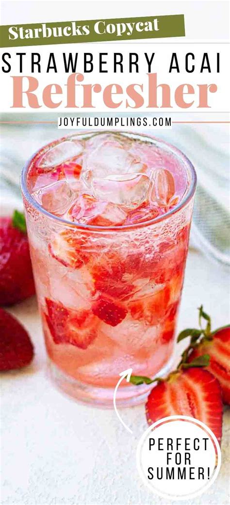 Strawberry Acai Refresher Recipe Starbucks Copycat Recipe Joyful