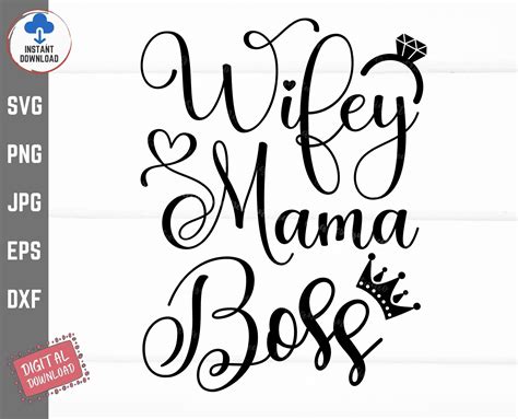 Wifey Mama Boss Svg Wifey Svg Funny Wife Svg Esposa Mamá Etsy