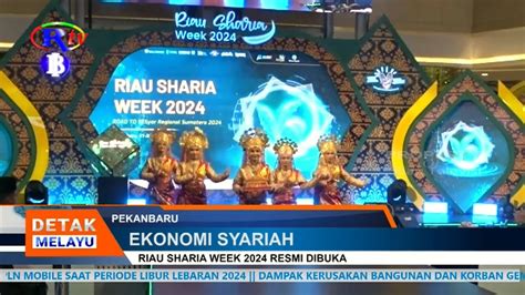 Riau Sharia Week Resmi Dibuka Youtube