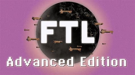 Ep 1 FTL Advanced Edition Let S Play FTL Gameplay YouTube