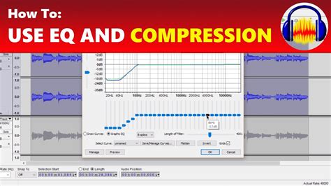 How To Make Your Voice Sound Better With Equalization And Compression