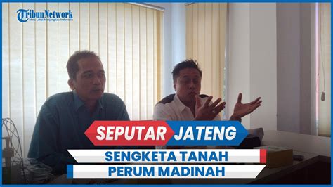 Bpr Sms Semarang Merasa Dirugikan Terseret Sengketa Tanah Perumahan