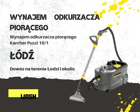 Wynajem Odkurzacza Pior Cego Karcher Puzzi D Widzew Olx Pl