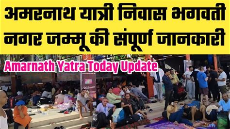 Bhagwati Nagar Base Camp Jammu Complete Information Amarnath Yatra