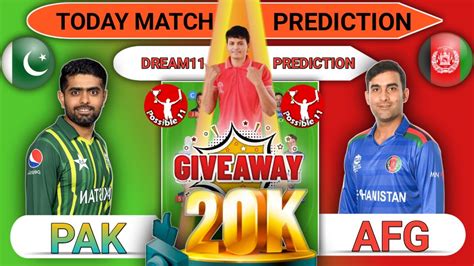 Pak Vs Afg Dream11 Prediction Pak Vs Afg Dream11 Prediction Today