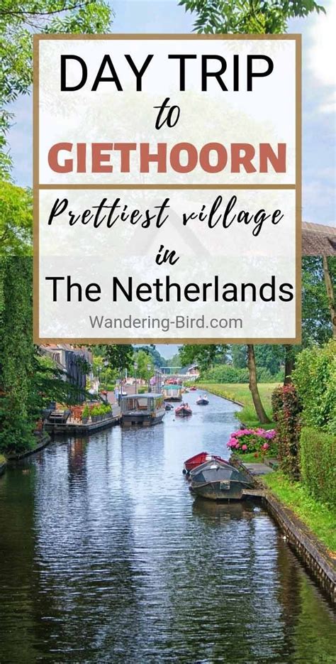 How To Get To Giethoorn The Netherlands Village With No Roads