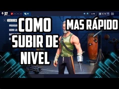 Como subir de poder rápido Fortnite salvar el mundo YouTube