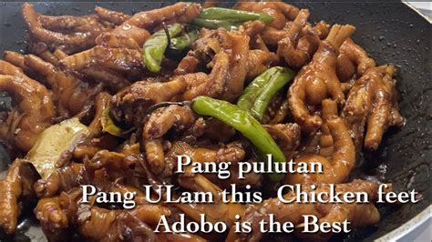 Chicken Feet Recipe ADOBONG Paa Ng MANOK Chicken Feet Adobo YouTube