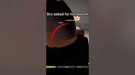 Bro Asked For Homework Viral Entertaining Entertainment Roblox