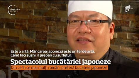 Din Ce N Ce Mai Mul I Rom Ni Prefer Bucatele Japoneze Youtube