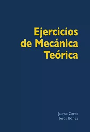 Libro Ejercicios De Mec Nica Te Rica De Jes S Ib Ez Medran Venda Em