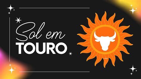 Sol em Touro Persistência e a busca pela segurança YouTube