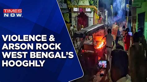 Arson And Violence Erupts In Hooghly Ram Navami Rally Leads To Stone