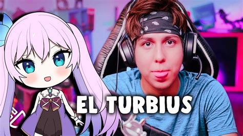 Kyria Reacciona A El Turbius Parodia El Rubius De Enchufetv Youtube