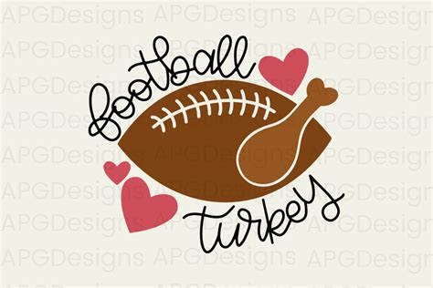 Turkey And Football Svg Thanksgiving Svg Football Svg Png Etsy