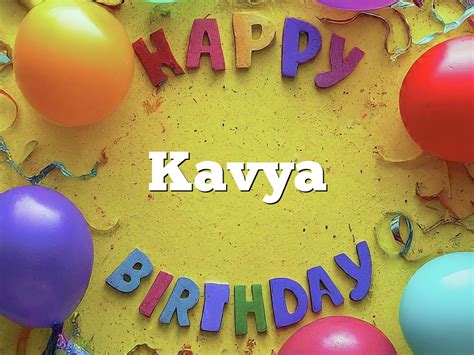 Happy Birthday Kavya Wishesquotesmessagescake Images