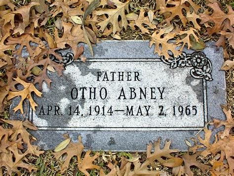 Otho Abney Memorial Find A Grave