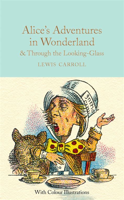 Alices Adventures In Wonderland And Through The Looking Glass