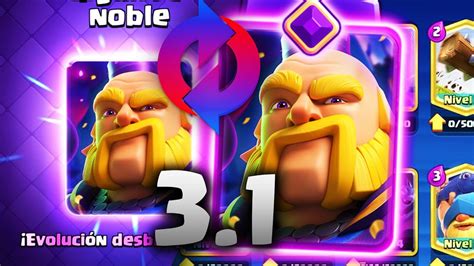 Gigante Noble Evolucionado En Mazo Ciclo Clash Royale Evolution