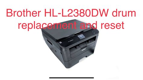 Brother HL L2380DW Toner And Drum Replacement Including Drum Percentage