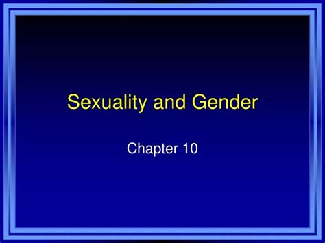 Ppt Sexuality And Gender Powerpoint Presentation Free Download Id9165903