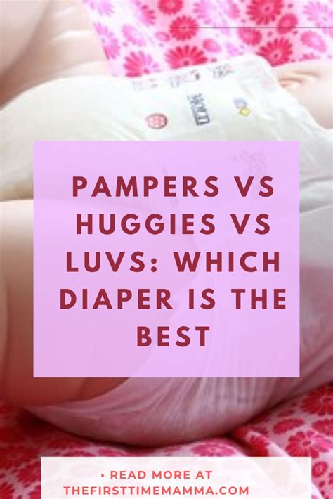 Pampers Vs Huggies Vs Luvs Which Diaper Is The Best Baby Essentials