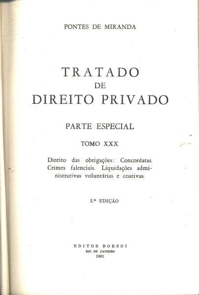 Tratado De Direito Privado Parte Especial Tomo 30 Pontes De Miranda