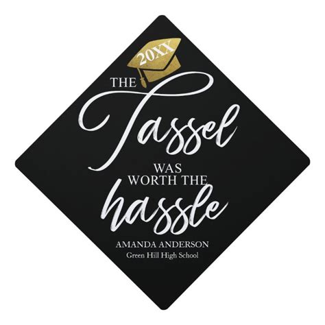 The Tassel Was Worth The Hassle Graduation Cap Topper Zazzle