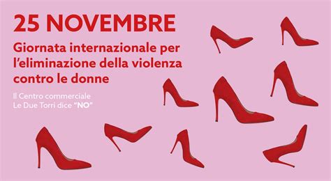 Giornata Internazionale Per Leliminazione Della Violenza Contro Le