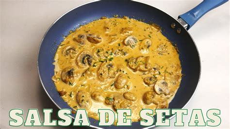 Aprende cómo hacer una deliciosa salsa de setas en casa Restaurante