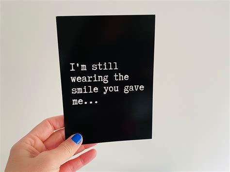 Im Still Wearing The Smile You Gave Me Card 7 X 5 Inch Etsy