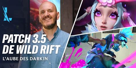 Riot Games donne un aperçu du patch 3 5 sur League of Legends Wild Rift