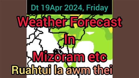 Naktuk Apr Zirtawpni A Mizoram Chhung Leh Hmun Dangte