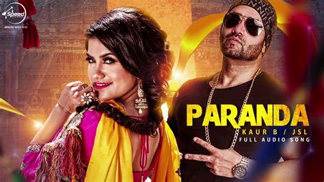 Paranda Full Audio Song Kaur B Feat Jsl Punjabi Audio Song Speed Records Classic Youtube