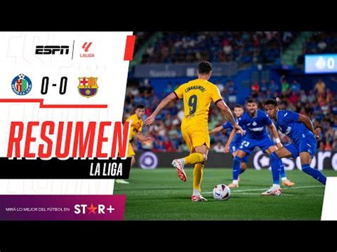 Barcelona Vs Getafe Resumen Y Video Del Partido Por Laliga De