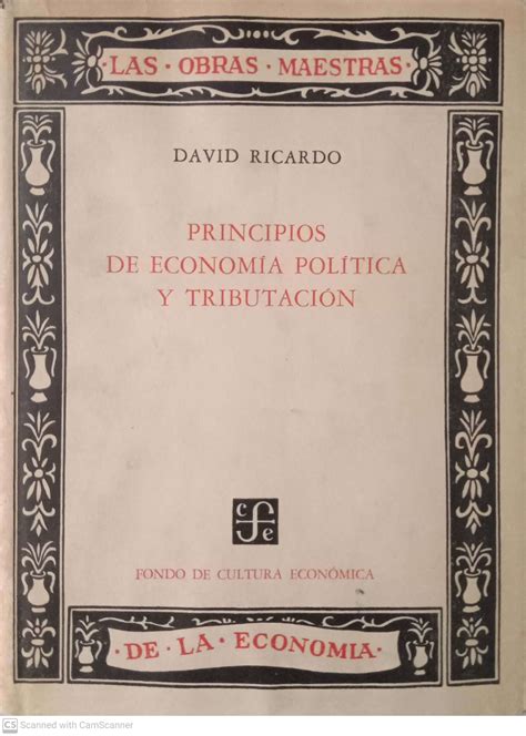 Principios de economía política y tributación by David Ricardo Bien