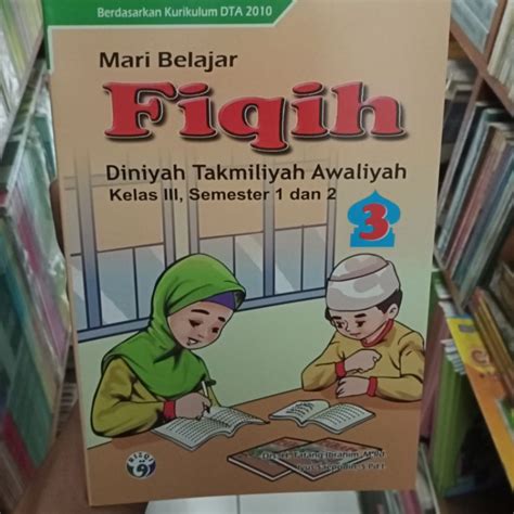 Jual Buku Mari Belajar Fikih Kelas 3 DTA Shopee Indonesia