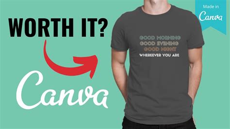 Design T Shirts With Canva Is It Worth It Youtube