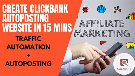 How To Make An Clickbank Affiliate Auto Posting Website With Traffic