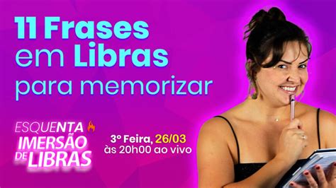 Esquenta O ANO DA LIBRAS Academia De Libras